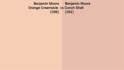 Benjamin Moore Orange Creamsicle Vs Conch Shell Side By Side Comparison