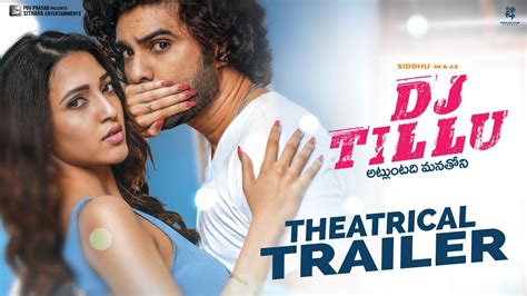 Dj Tillu Theatrical Trailer Siddhu Neha Shetty Vimal Krishna S Naga Vamsi Thaman S