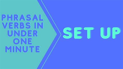 Set up là gì? Ý nghĩa, collocation và idiom đi kèm – Language Link Academic
