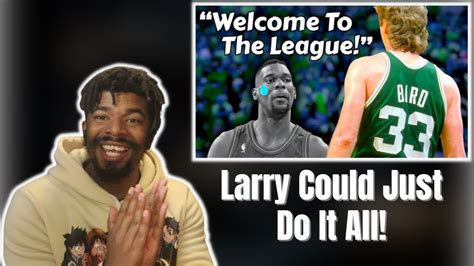 Lebron Fan Reacts To The Best Larry Bird Welcome To The League Story