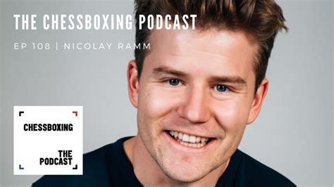 Chessboxing Podcast Ep 108 Tv Presenter Nicolay Ramm Chess Boxing