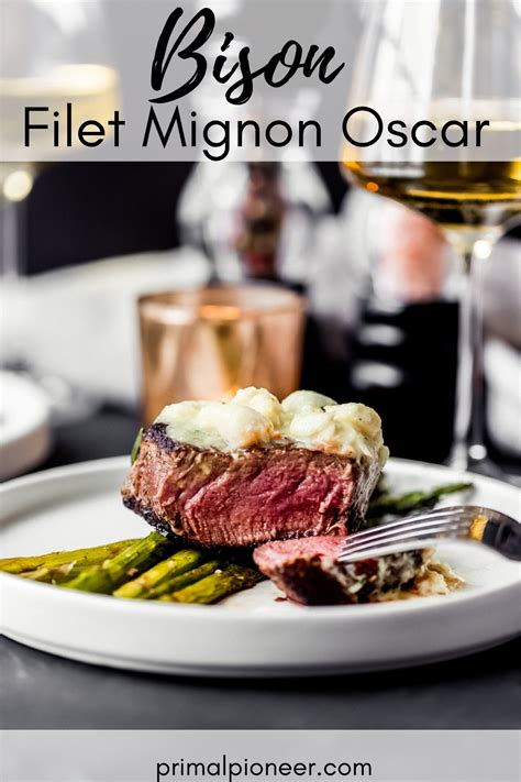 Bison Filet Mignon Oscar Primal Pioneer