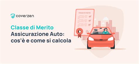 Classe di Merito Assicurazione Auto cosè e come si calcola Coverzen