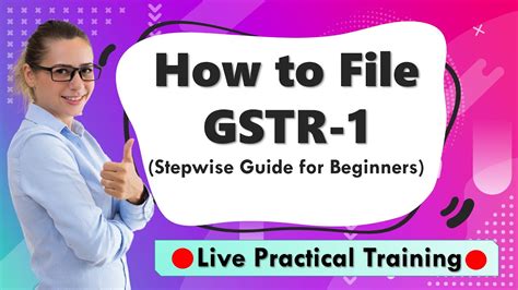 How To File Gstr Live Practical Training For Beginners Stepwise