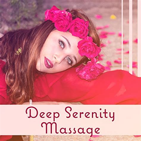 Amazon Musicでhealing Divine Sanctuaryのdeep Serenity Massage Top