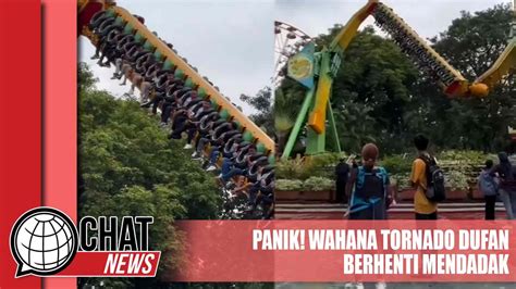 Panik Wahana Tornado Dufan Berhenti Saat Dinaiki Pengunjung Chatnews