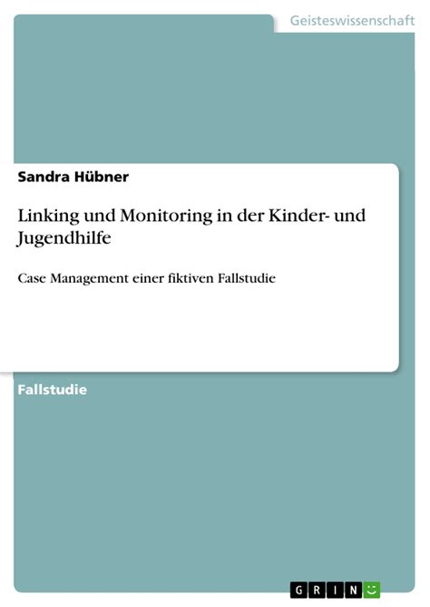 Linking Und Monitoring In Der Kinder Und Jugendhilfe Grin Grin