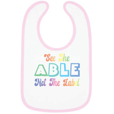 Autistic See The Able Not The Label Neurodiversity Autism ASD ADHD Bibs