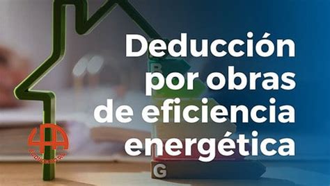 Deducción por obras de eficiencia energética en viviendas