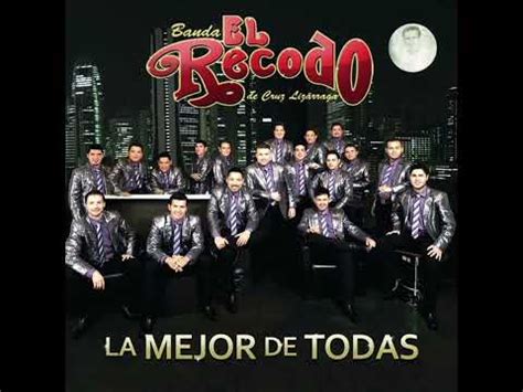 Banda El Recodo De Cruz Lizarraga Sin Ver Atrás YouTube