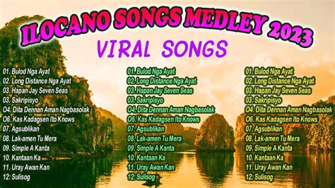 Ilocano Songs Medley 2023 Beautyfull Ilocano Songs 2023 Youtube