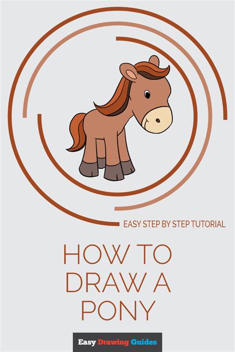 How To Draw A Pony Really Easy Drawing Tutorial Drawing Tutorial