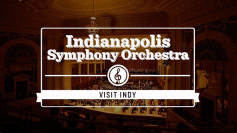 Indianapolis Symphony Orchestra Schedule 2022