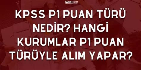 Yak N E Itim Kpss P Puan T R Ned R Hang Kurumlar P Puan T R Yle