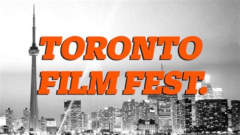 Toronto Film Festival Unveils Final Lineup Variety