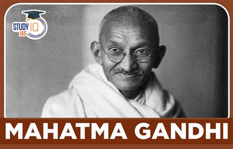 Mahatma Gandhi Biography Ideology Major Movements Books