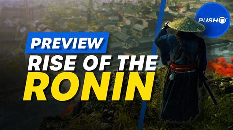 Rise Of The Ronin Ps5 Gameplay Weve Played It Youtube