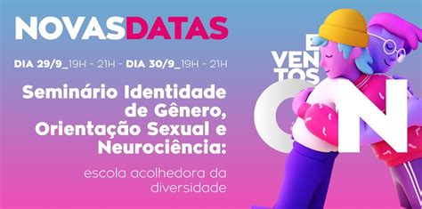 Seminário Identidade De Gênero Orientação Sexual E Neurociência