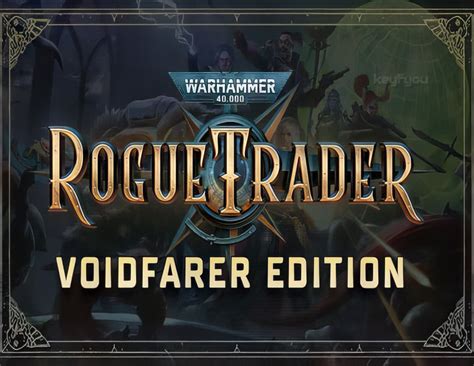 Buy Warhammer 40 000 Rogue Trader Voidfarer Edition STEAM Cheap