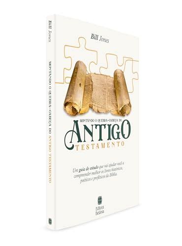 Montando O Quebra Cabe A Do Antigo Testamento Livraria Erdos