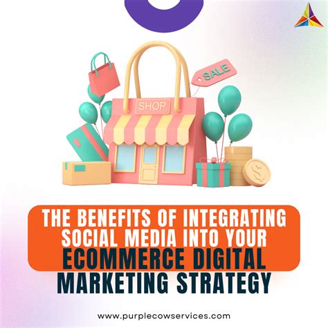 The Benefits Of Integrating Social Media Into Your Ecommerce Digital