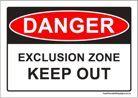 Exclusion Zone Keep Out Danger Sign Health And Safety Signs