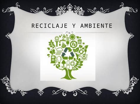 PPTX Ambiente Y Reciclaje DOKUMEN TIPS