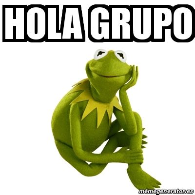 Los memes más divertidos para decir Hola Grupo y Buen Día Grupo