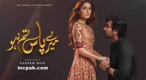 Mere Pass Tum Ho Tickets Being Sold Across Cinemas Pakistani Dramas Drama Songs Rahat Fateh