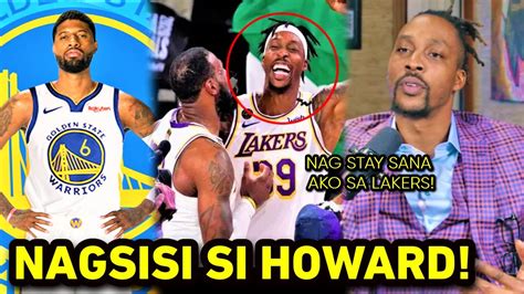 Inamin Ni Dwight Howard Na Sana HINDI NYA INIWAN Ang Lakers Mali Daw