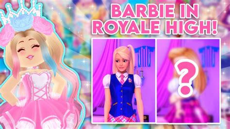 Recreating Barbie Movie Outfits In Royale High Royale High Recreating