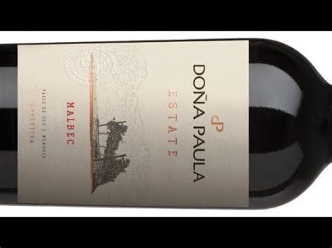 Do A Paula Estate Malbec Youtube