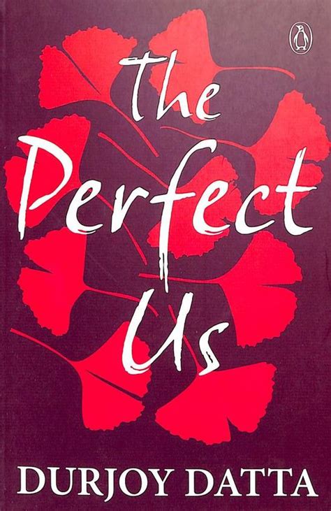 Buy Perfect Us book : Durjoy Datta , 0143426591, 9780143426592 ...