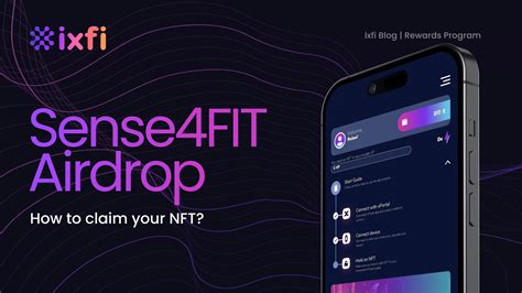 How To Claim Your Sense4FIT Airdrop NFT IXFI Blog