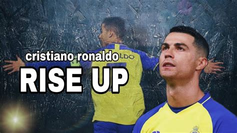 Cristiano Ronaldo Rise Up Skills And Goals Youtube