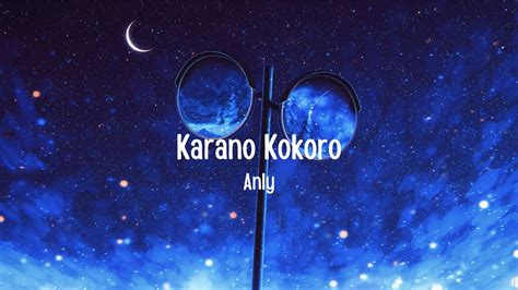 Anly Karano Kokoro Full 1 HOUR Lyrics YouTube