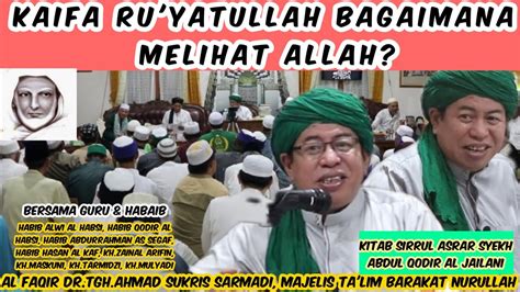 kaifa ruyatullah bagaimana melihat allahsirrul asrar syekh abd