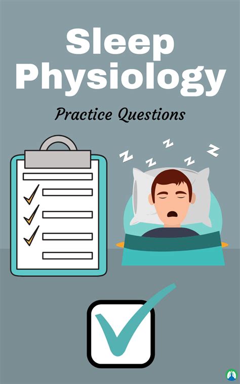 Sleep Physiology Practice Questions For Respiratory Therapy Students