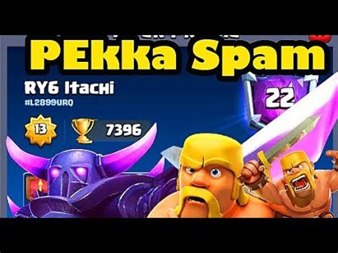 PEKKA BRIDGE SPAM 7400 HOW TO BEAT EVERY DECK Clash Royale YouTube