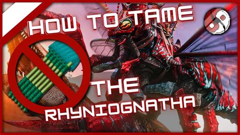 How To Tame The Rhyniognatha Sky Giga Ark Quick Taming Guide YouTube