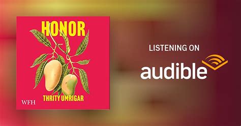 honor audiobook  thrity umrigar