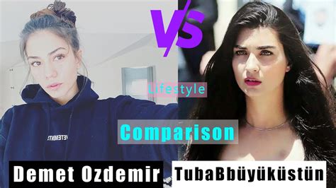 Tuba B Y K St N Vs Demet Zdemir Lifestyle Comparison Youtube