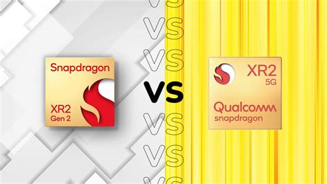 Snapdragon XR2 Gen 2 Vs Snapdragon XR2 What S New