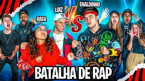 Batalha De Rap Enaldinho Vs Rafa E Luiz Youtube