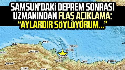 Deprem Uzmanı Baturhan Öğüt ten Samsun açıklaması Aylardır söylüyorum