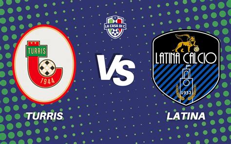 Turris Latina 1 1 Risultato E Tabellino Rivivi La Diretta Testuale