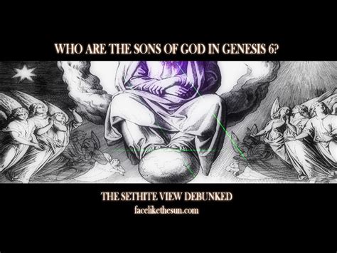 Who Are The Sons Of God In Genesis The Sethite View Debunked