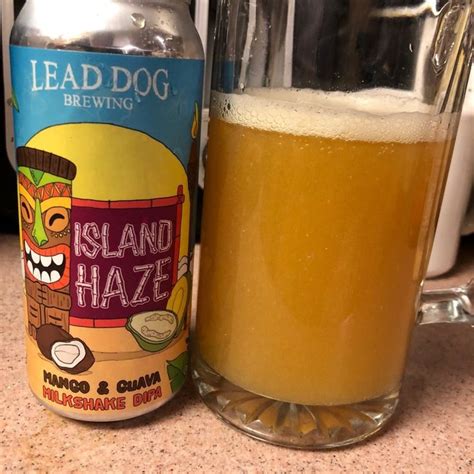 Dave is drinking an Island Haze Milkshake DIPA by Lead Dog Brewing ...