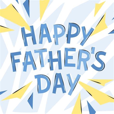 Premium Vector Happy Fathers Day Holiday Background With Text Father