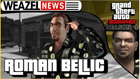 Roman Bellic Grand Theft Auto Biographies S E Youtube